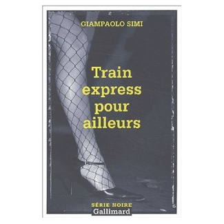 Train express pour ailleurs