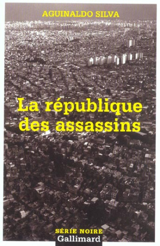 La république des assassins