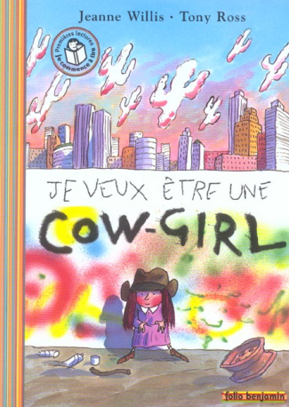 Je veux être une cow-girl