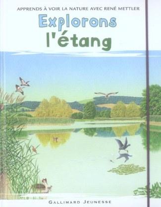 Explorons l'étang