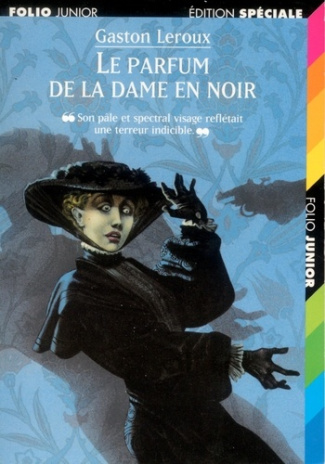 LE PARFUM DE LA DAME EN NOIR