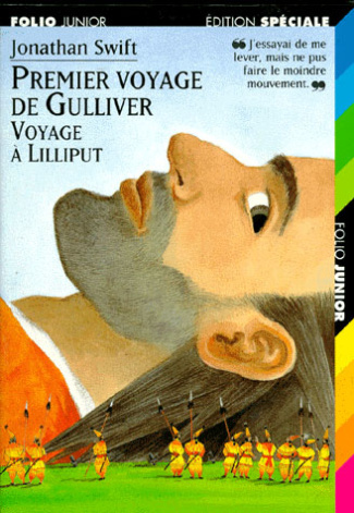 Le premier voyage de Gulliver. Voyage à Lilliput