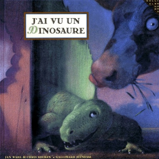 J'ai vu un dinosaure