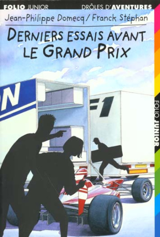 Derniers essais avant le grand prix