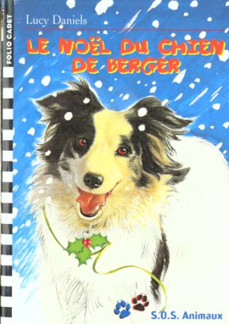 SOS animaux Tome 12 : Le Noël du chien de berger