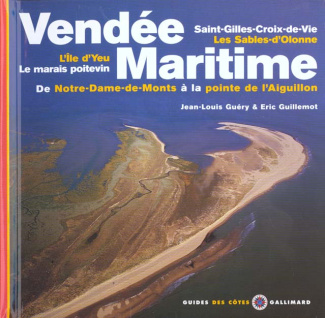 Vendée maritime. De Saint Jean-de-Monts à la pointe de l'Aiguillon, Saint-Gilles-Croix-de-Vie, Les S