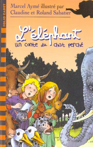 Les Contes du chat perché : L'éléphant