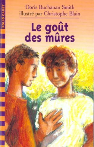 LE GOUT DES MURES