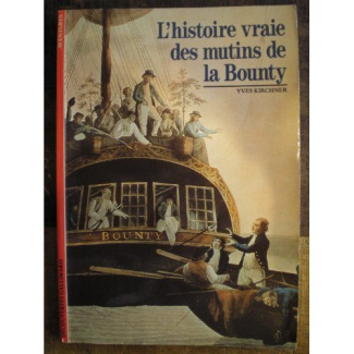 L'Histoire vraie des mutins de la "Bounty"