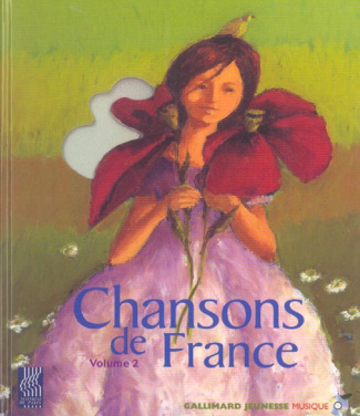 Chansons de France. Tome 2, avec 2 CD audio