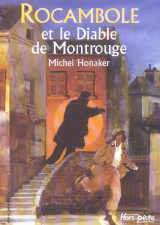Rocambole et le Diable de Montrouge