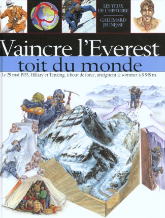 Vaincre l'Everest. Toit du monde