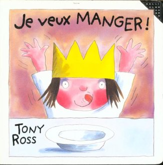 La petite princesse : Je veux manger !