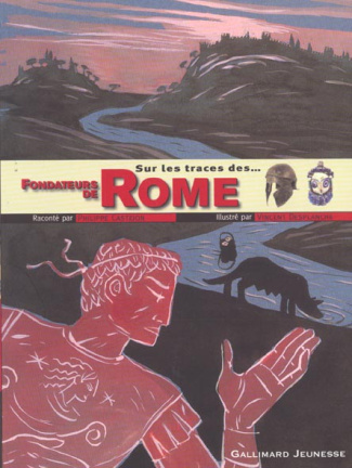 Sur les traces des... fondateurs de Rome