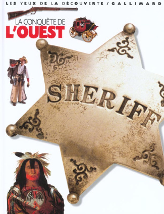 La conquête de l'Ouest