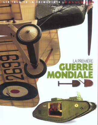 La Première Guerre mondiale