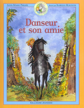 Danseur Petit cheval magique Tome 3 : Danseur et son amie