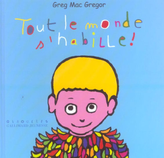 Tout le monde s'habille !