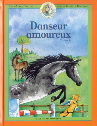 Danseur Petit cheval magique Tome 6 : Danseur amoureux