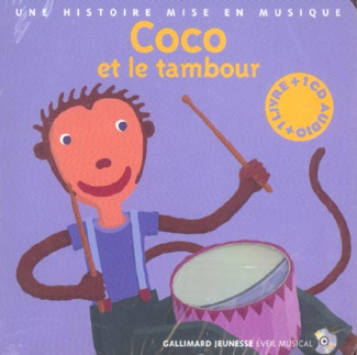 Coco et le tambour. Avec 1 CD audio