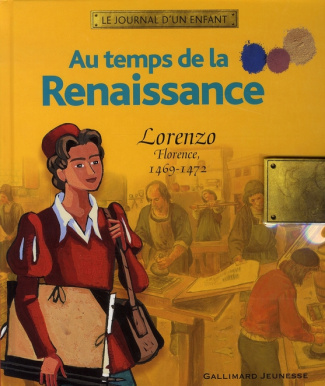 Au temps de la Renaissance. Lorenzo, Florence, 1469-1472