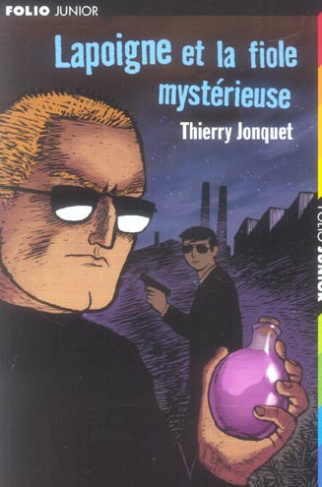Lapoigne et la fiole mystérieuse