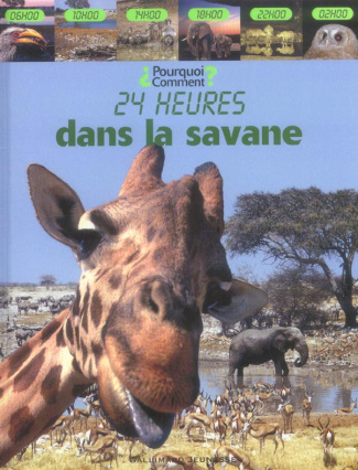 24 heures dans la savane
