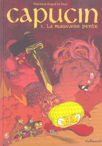 Capucin Tome 1 : La mauvaise pente