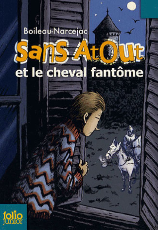 Sans Atout et le cheval fantôme