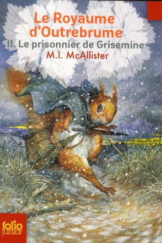 Le Royaume d'Outrebrume Tome 2 : Le prisonnier de Grisemine