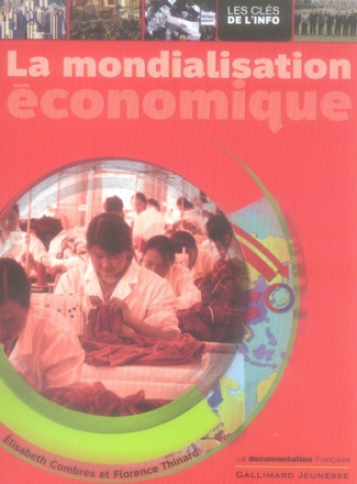 La mondialisation économique