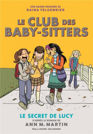 Le Club des Baby-Sitters Tome 2 : Le secret de Lucy