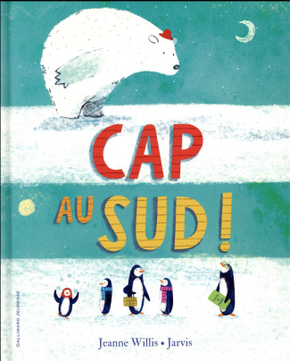 Cap au Sud !