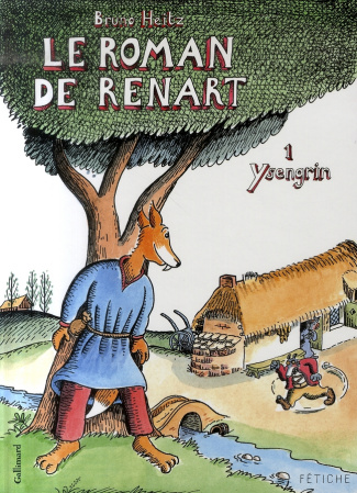 Le Roman de Renart Tome 1 : Ysengrin