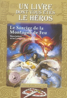 Défis fantastiques Tome 1 : Le Sorcier de la Montagne de Feu