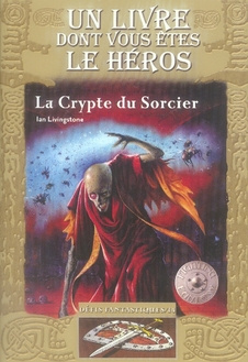 Défis fantastiques Tome 14 : La Crypte du Sorcier
