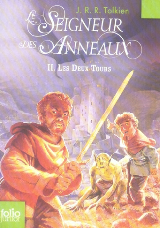 Le Seigneur des Anneaux Tome 2 : Les Deux Tours