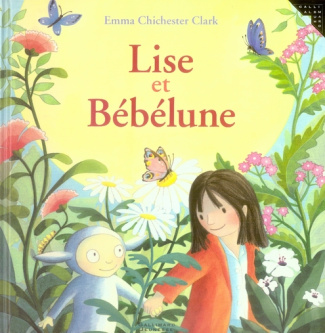 Lise et Bébélune