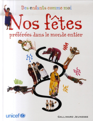 Nos fêtes préférées dans le monde