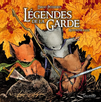Légendes de la Garde. Automne 1152