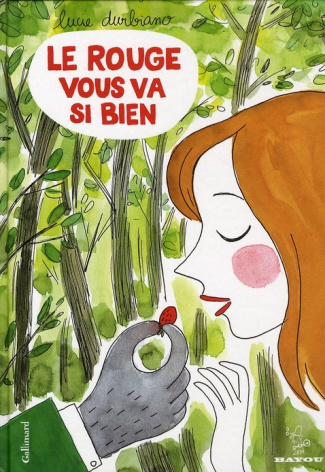 Le rouge vous va si bien. Et autres histoires