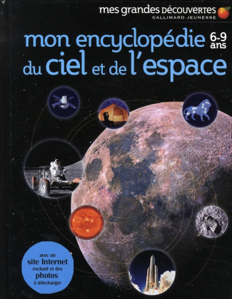 Mon encyclopédie du ciel et de l'espace