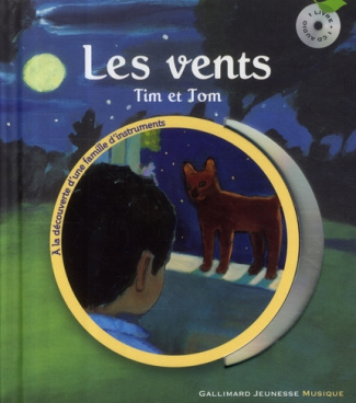 Les vents. Tim et Tom, avec 1 CD audio
