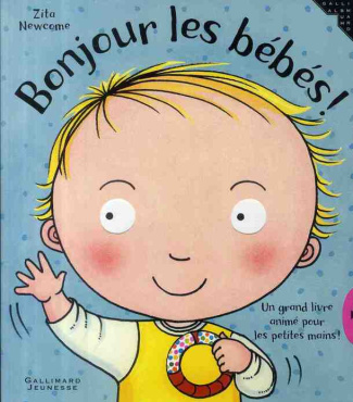 Bonjour les bébés !