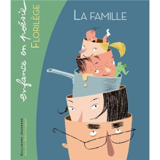 La famille. Florilège