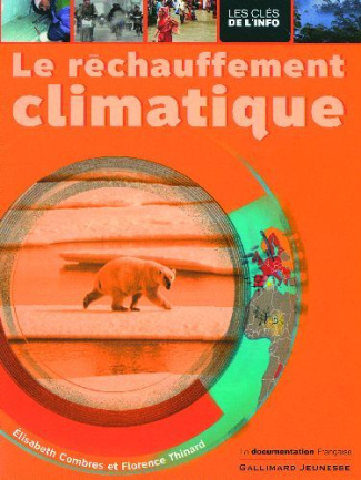 Le réchauffement climatique. Edition 2010