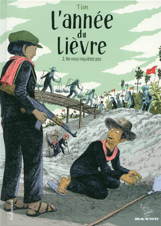 L'année du lièvre Tome 2 : Ne vous inquiétez pas