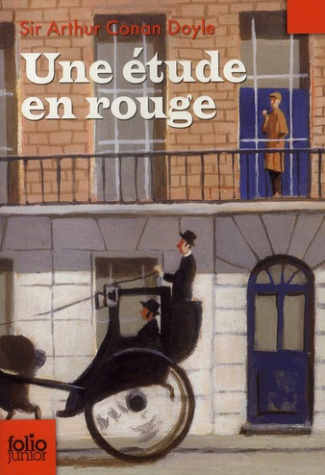 Une étude en rouge. La première enquète de Sherlock Holmes