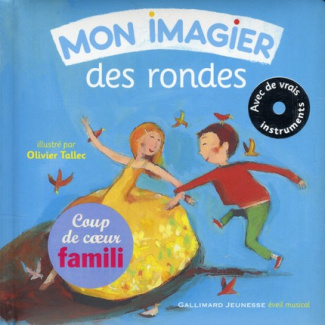 Mon imagier des rondes. Avec 1 CD audio