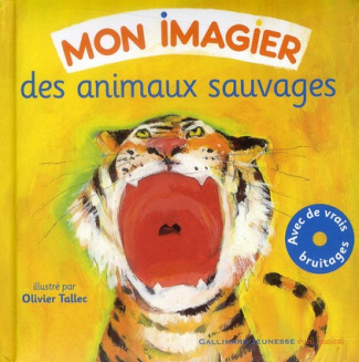 Des animaux sauvages. Avec 1 CD audio